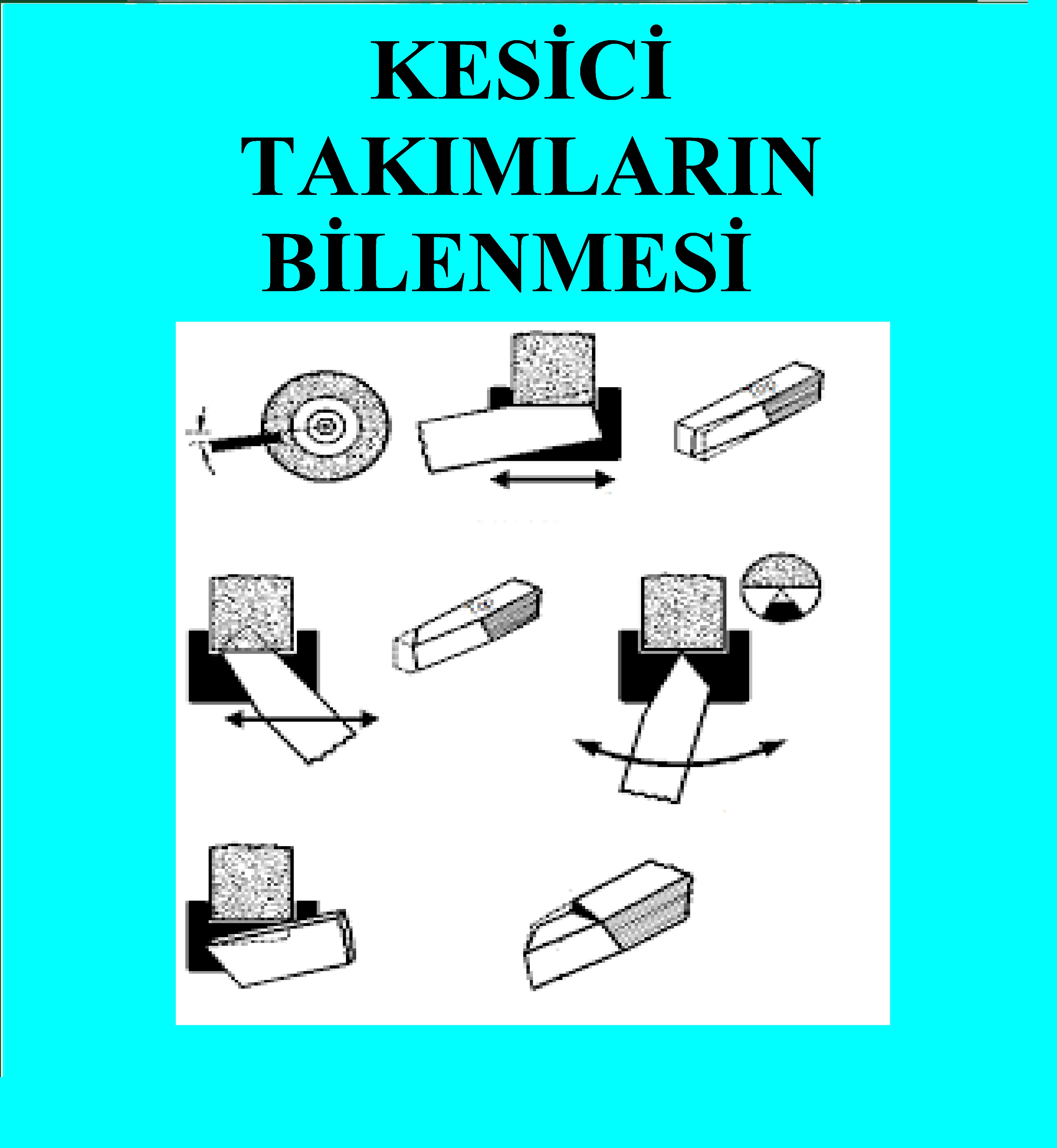 134 - KESİCİ TAKIMLARIN BİLEN
